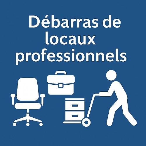 Entreprise de débarras de locaux professionnels